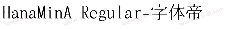 HanaMinA Regular字体转换